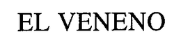 EL VENENO trademark