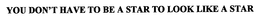 YOU DON'T HAVE TO BE A STAR TO LOOK LIKE ONE trademark