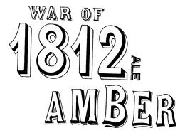WAR OF 1812 AMBER ALE trademark