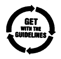GET WITH THE GUIDELINES trademark