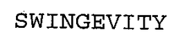 SWINGEVITY trademark