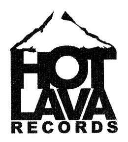 HOT LAVA RECORDS trademark