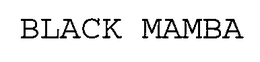 BLACK MAMBA trademark