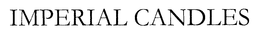 IMPERIAL CANDLES trademark