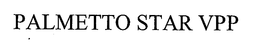 PALMETTO STAR VPP trademark