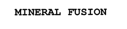 MINERAL FUSION trademark