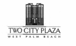 TWO CITY PLAZA WEST PALM BEACH trademark