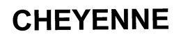 CHEYENNE trademark