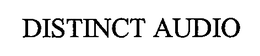 DISTINCT AUDIO trademark