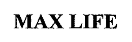 MAX LIFE trademark