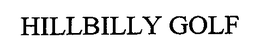 HILLBILLY GOLF trademark