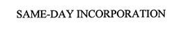 SAME-DAY INCORPORATION trademark