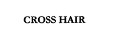 CROSS HAIR trademark