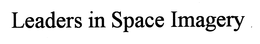 LEADERS IN SPACE IMAGERY trademark