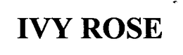 IVY ROSE trademark