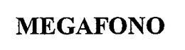 MEGAFONO trademark