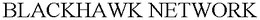 BLACKHAWK NETWORK trademark