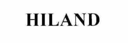 HILAND trademark