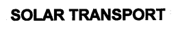 SOLAR TRANSPORT trademark