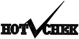 HOT CHEK trademark