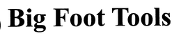 BIG FOOT TOOLS trademark