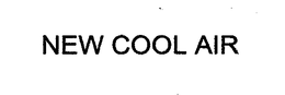 NEW COOL AIR trademark