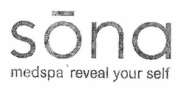 SONA MEDSPA REVEAL YOUR SELF trademark