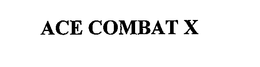 ACE COMBAT X trademark