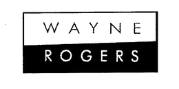 WAYNE ROGERS trademark