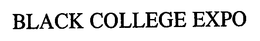 BLACK COLLEGE EXPO trademark