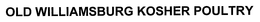 OLD WILLIAMSBURG KOSHER POULTRY trademark