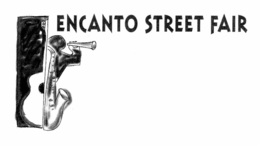 ENCANTO STREET FAIR trademark
