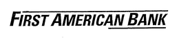 FIRST AMERICAN BANK trademark