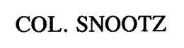 COL. SNOOTZ trademark