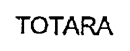 TOTARA trademark