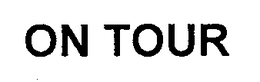 ON TOUR trademark