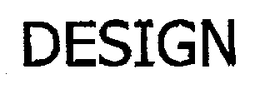 DESIGN trademark
