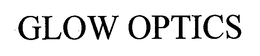 GLOW OPTICS trademark