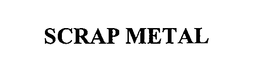 SCRAP METAL trademark