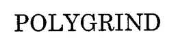 POLYGRIND trademark