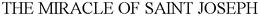 THE MIRACLE OF SAINT JOSEPH trademark