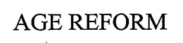 AGE REFORM trademark