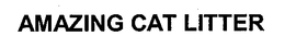 AMAZING CAT LITTER trademark
