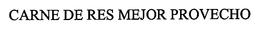 CARNE DE RES MEJOR PROVECHO trademark
