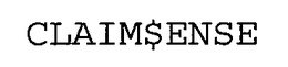 CLAIM$ENSE trademark