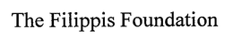 THE FILIPPIS FOUNDATION trademark