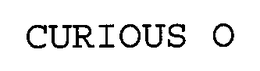 CURIOUS O trademark