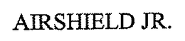AIRSHIELD JR. trademark