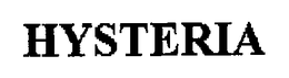 HYSTERIA trademark