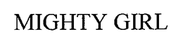 MIGHTY GIRL trademark
